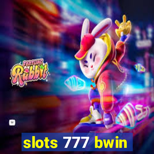 slots 777 bwin